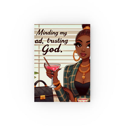 Journal - 'Minding My Own Ad, Trusting God'