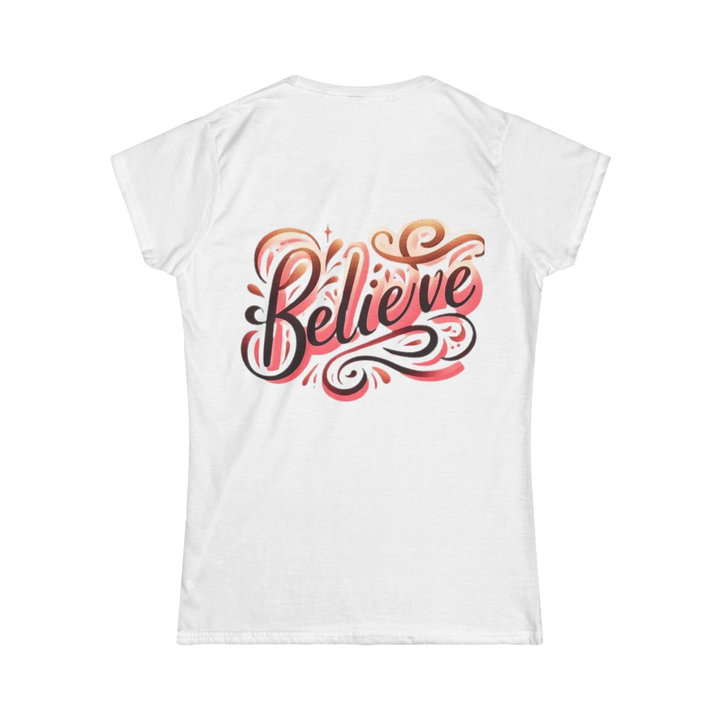 Believe Softstyle Tee