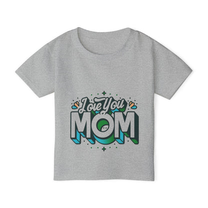 Love You Mom™ Toddler T-shirt