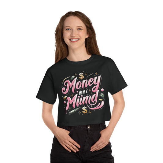 Money On My Mind Cropped T-Shirt